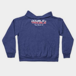 Double Trouble 2 Kids Hoodie